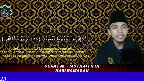 Check spelling or type a new query. Murattal Surat Al - Muthaffifin // Kang Hari Ramadan - YouTube
