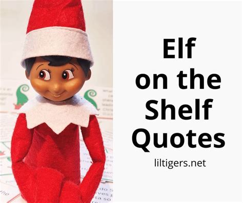 60 Cute Elf On The Shelf Quotes And Printables Elf Quotes Elf Quotes