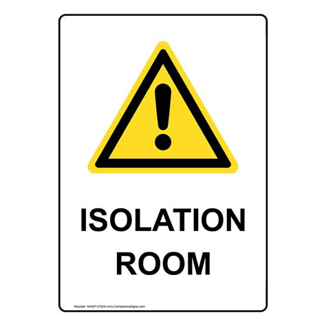Vertical Sign Room Name Isolation Room