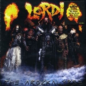 Sort by album sort by song. TÉLÉCHARGER LORDI THE AROCKALYPSE