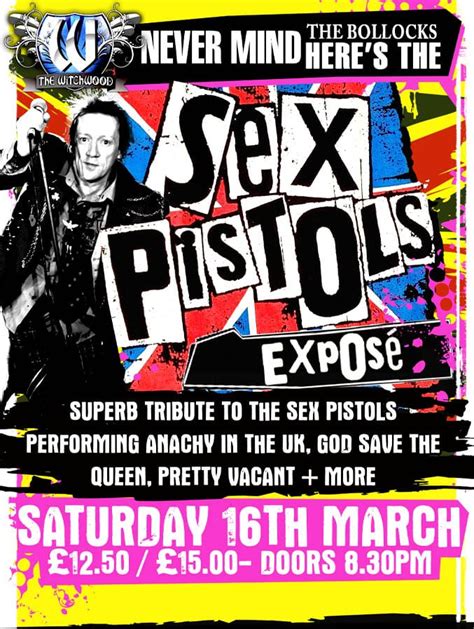 Sex Pistols Exposé Saturday 16th March 2024 The Witchwood