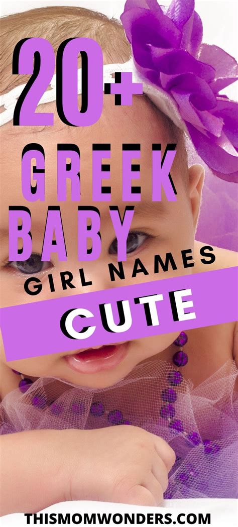 Cute Greek Baby Girl Names Perfect For Your Princess Greek Girl Names