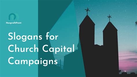 30 Creative Catchy Capital Campaign Slogans For Church