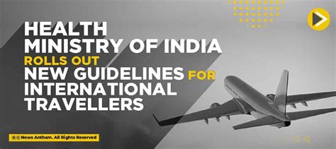 Health Ministry Of India Rolls Out New Guidelines For International Travellers