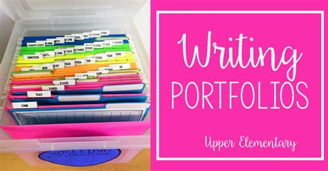 Writing Portfolios In Upper Elementary Free Forms
