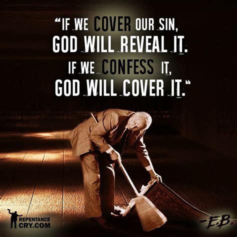 If We Cover And Hid Out Sins God Will Reveal It In Due Time If We