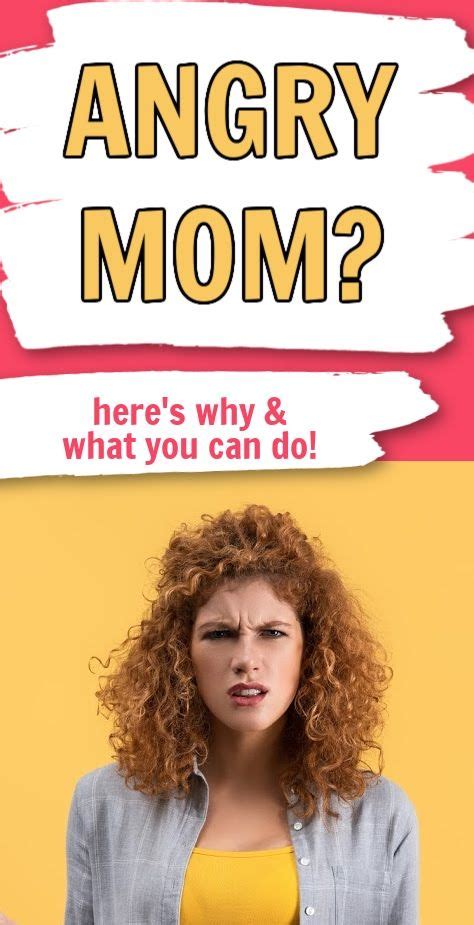 how to stop being an angry mom helpful actionable tips artofit