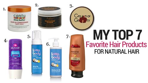 My Favorite Natural Hair Care Products Youtube