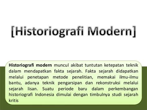Ayo Pahami 4 Macam Historiografi Dalam Sejarah Materi Kelas 10 Sma