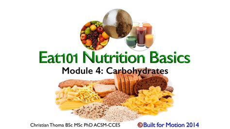 Eat101 Module 4 Carbohydrates Youtube