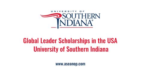 Global Leader Scholarships In The Usa University Of Southern Indiana