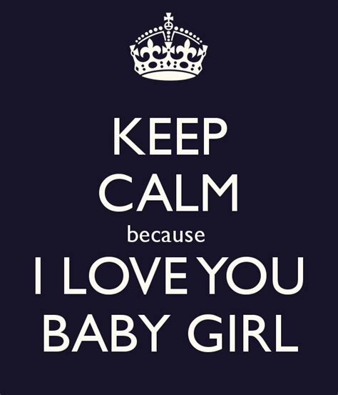 Baby Girl I Love You Quote Quote Number 602374 Picture Quotes