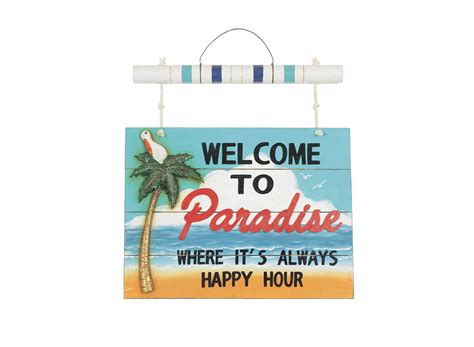 Welcome To Paradise Sign Log Furniture And More