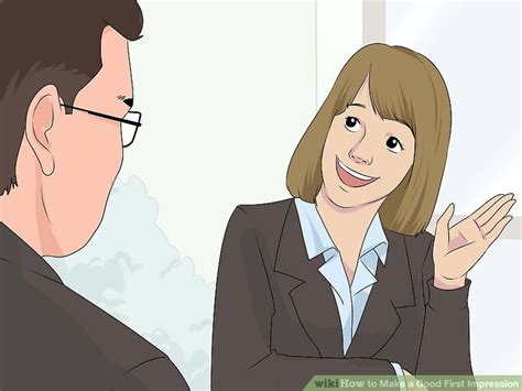 How To Make A Good First Impression 12 Steps With Pictures