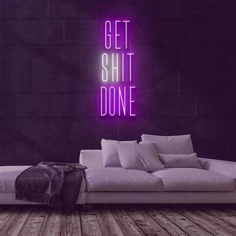 Get Shit Done Neon Sign Led Neon Sign Neon Wall Art Neon Etsy