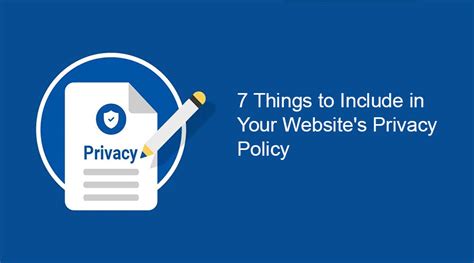 7 Things To Include In Your Websites Privacy Policy