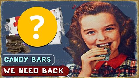 Extinct Candy Bars We Miss From Our Childhood Youtube