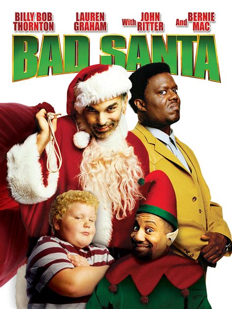 Bad Santa Full Cast And Crew Tv Guide