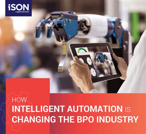 How Intelligent Automation Is Changing The Bpo Industry Ison