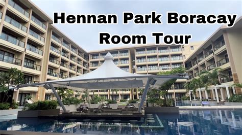 Hennan Park Boracay Hotel Review Youtube