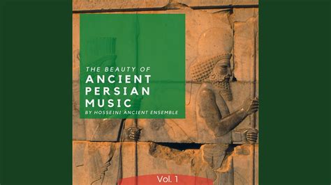 The Beauty Of Ancient Persian Music Vol 1 Youtube