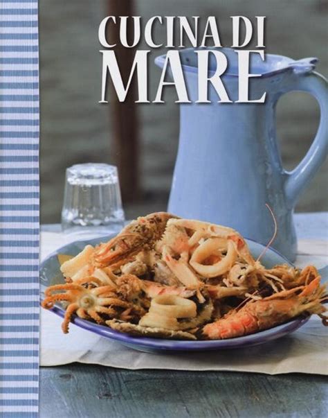 Cucina Di Mare Libro Lt Editore I Quaderni Di Alice Cucina Ibs