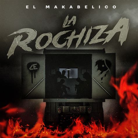 ‎la Rochiza Single Album By El Makabelico Apple Music