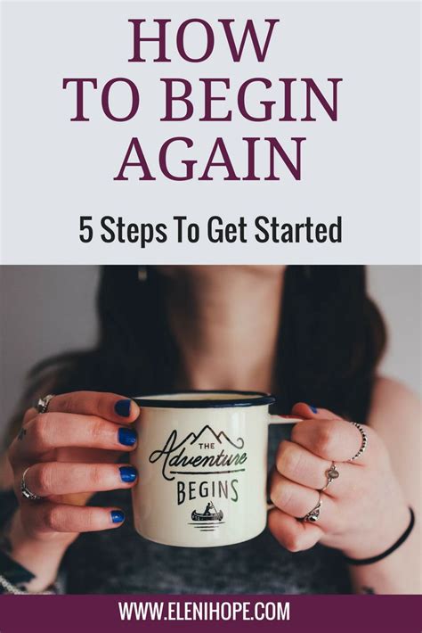 How To Begin Again 5 Steps To Start Self Development Personal