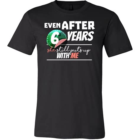 Funny Men's 6th Year Anniversary Statement T-Shirt | Shirts, Statement tshirt, T shirt