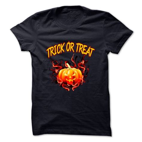 Cool T Shirts Halloween Trick Or Treat 01 3tshirts Design Description The Perfect Shirt For