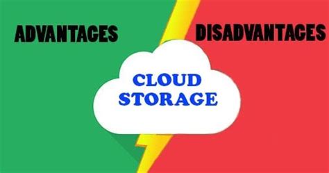 5 Advantages And Disadvantages Of Cloud Storage Pros And Cons Of