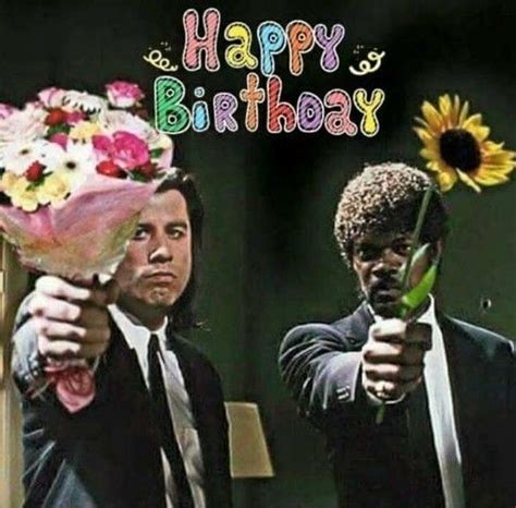 Pulp Fiction Birthday Happy Birthday Vintage Happy Birthday Pictures