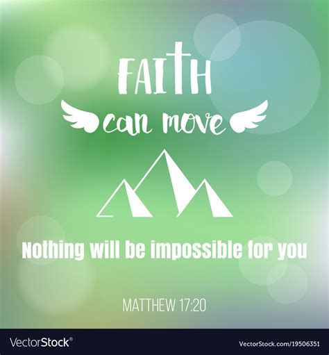 Faith Can Move Mountains Royalty Free Vector Image