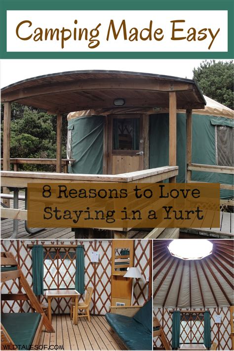 Camping Made Easy 8 Reasons To Love Staying In A Yurt Artofit