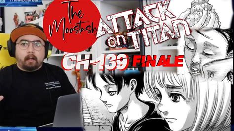 Attack On Titan Finale Ch 139 Live Reaction And Discussion Youtube