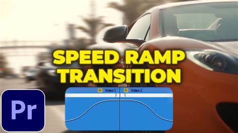 Speed Ramp Transition Tutorial In Premiere Pro Speed Ramping Youtube