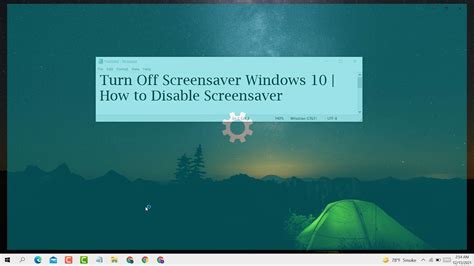 Turn Off Screensaver Windows 10 How To Disable Screensaver Youtube