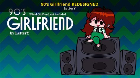 90 S Girlfriend Redesigned [friday Night Funkin ] [mods]