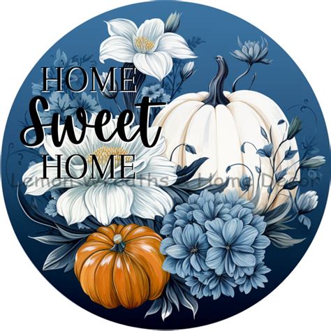 Home Sweet Home Country Blue Fall Display Metal Sign Lemon Wreaths