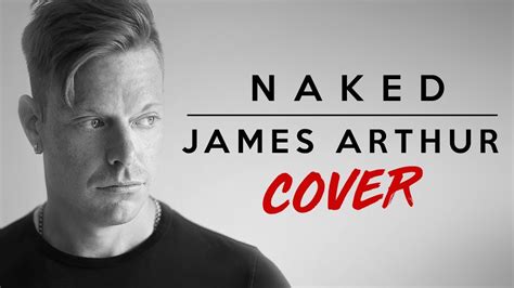 James Arthur Naked Maddison Cover YouTube