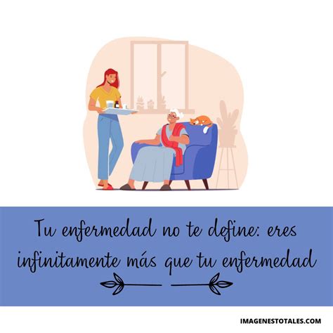 frases motivadoras para enfermos 37 Imágenes Totales