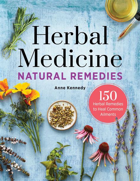 Herbal Medicine Natural Remedies Book By Anne Kennedy Official