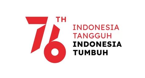 Pedoman Tema Dan Logo Peringatan Hari Ulang Tahun HUT Ke Kemerdekaan Republik Indonesia