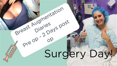 Surgery Day Breast Augmentation Diaries Ep1 Youtube