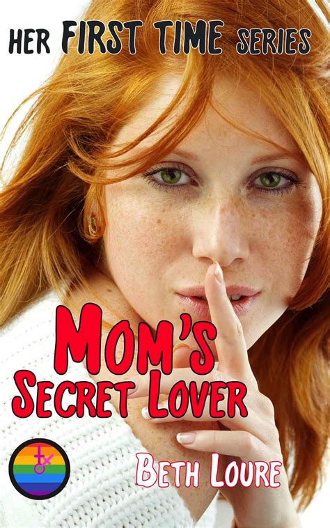 Moms Secret Lover By Beth Loure