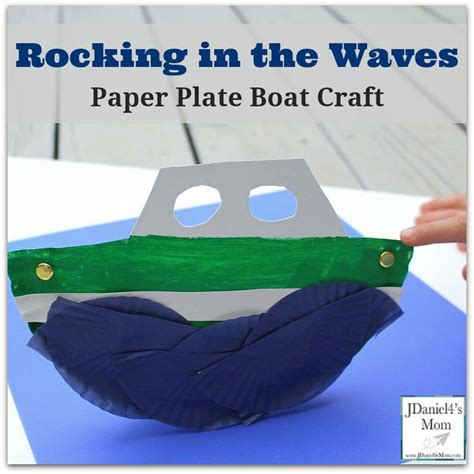 Rocking In The Waves Paper Plate Boat Craft For Kids To Create And