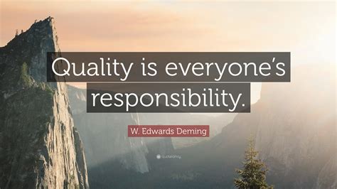 Quality Is Everyones Responsibility Conquesttrend
