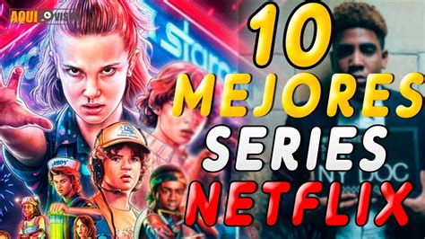 Las 10 Mejores Series Originales De Netflix 2019 Youtube