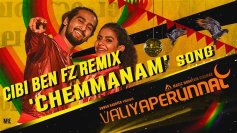 Chacko was born on 7 march 1926, in the village of mulakulam in erstwhile travancore. Chemmanam CZ Trance Remix | Valiyaperunnal | Shane Nigam ...
