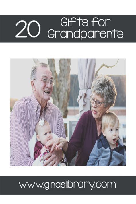 Others may have health issues such as diminished. 20 Best Gifts for Grandparents Gift Guide | Gina's Library ...